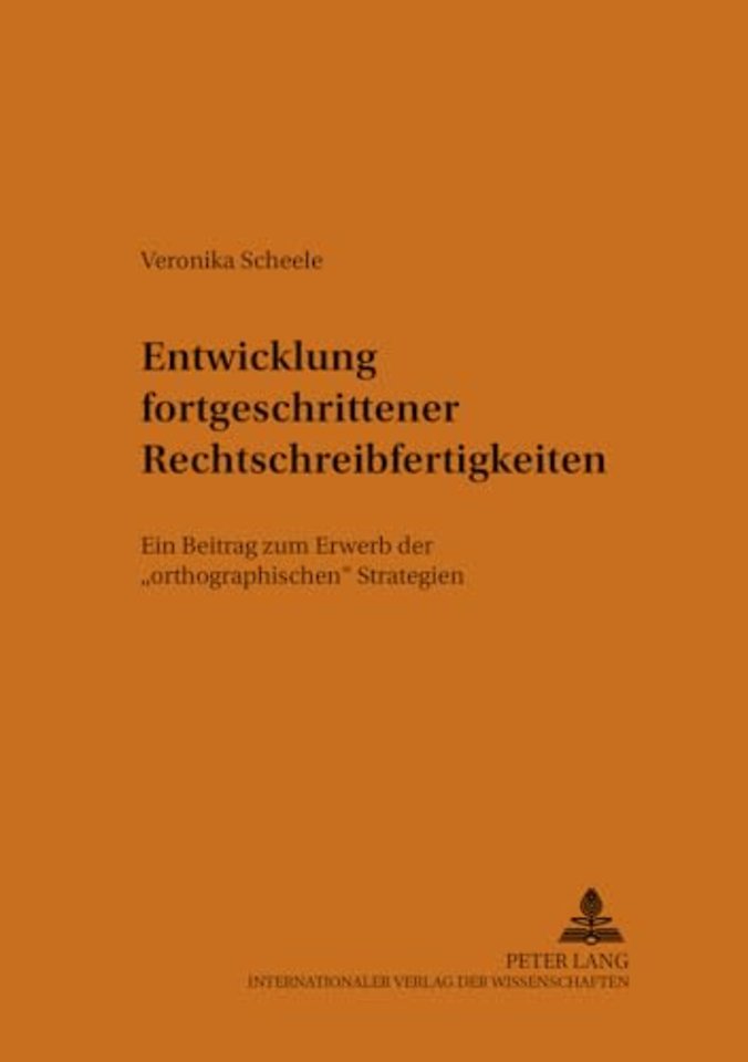 Entwicklung Fortgeschrittener Rechtschreibfertigkeiten