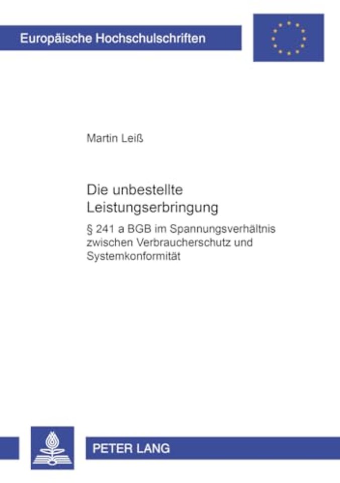 Die Unbestellte Leistungserbringung