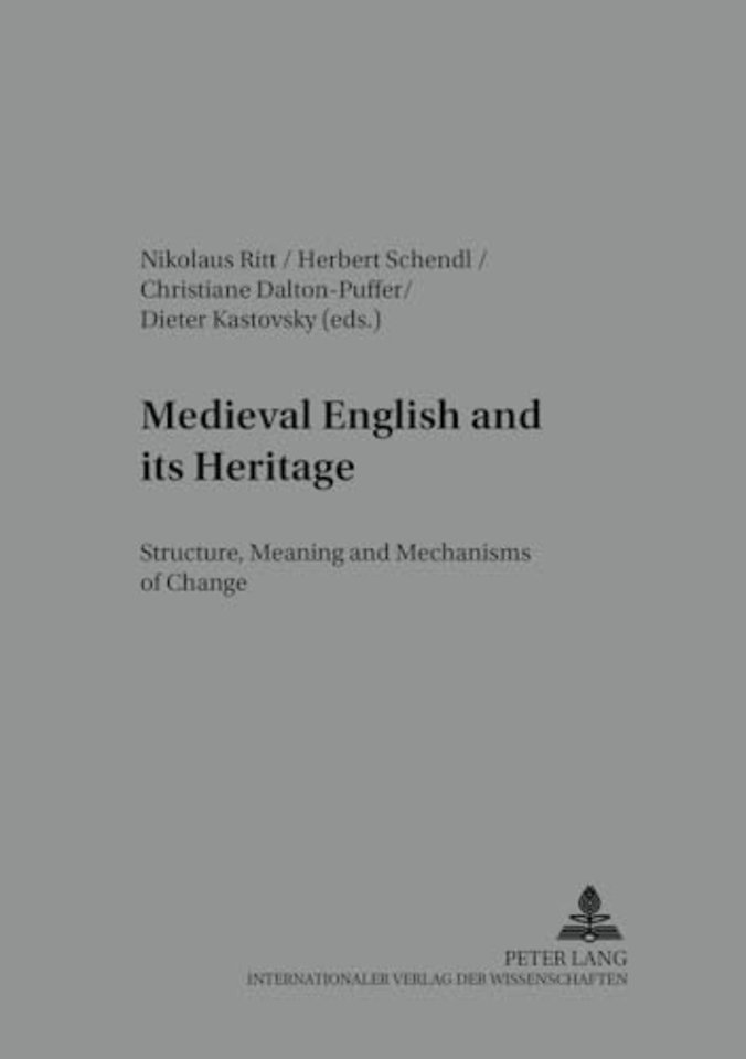 Medieval English and Its Heritage