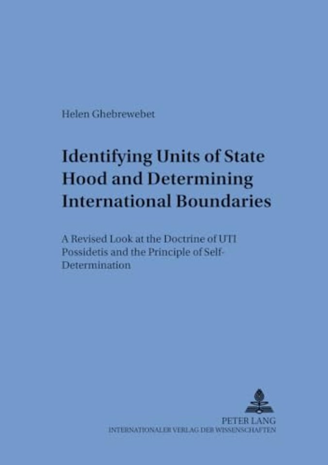 Identifying Units of Statehood and Determining International Boundaries