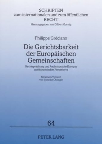 Die Gerichtsbarkeit Der Europaeischen Gemeinschaften