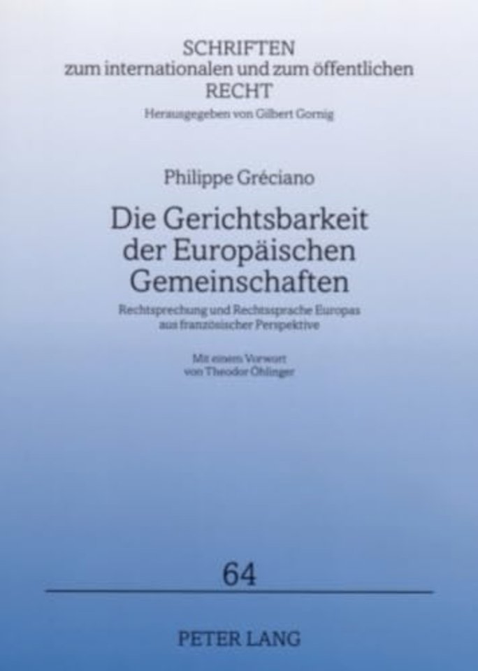 Die Gerichtsbarkeit Der Europaeischen Gemeinschaften