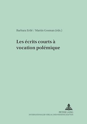 Les ecrits courts a vocation polemique