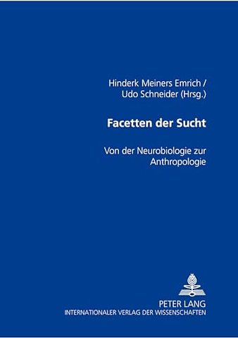 Facetten Der Sucht