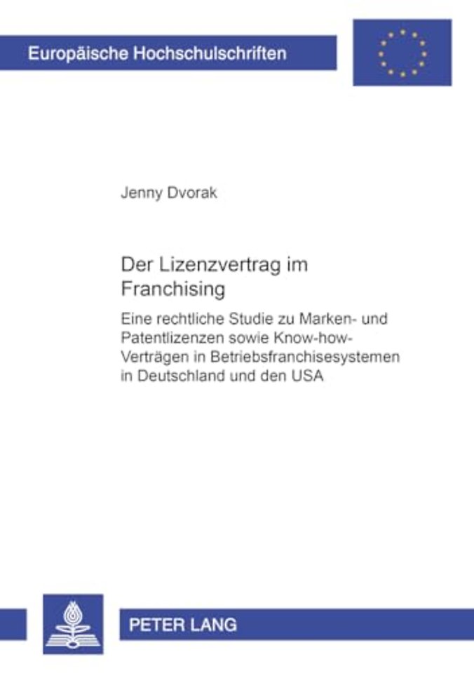 Der Lizenzvertrag Im Franchising