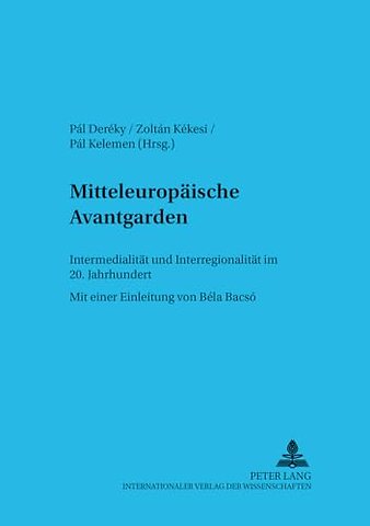 Mitteleuropaeische Avantgarden