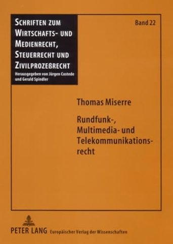 Rundfunk-, Multimedia- Und Telekommunikationsrecht