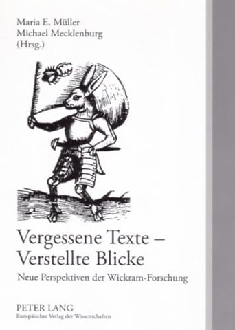 Vergessene Texte - Verstellte Blicke