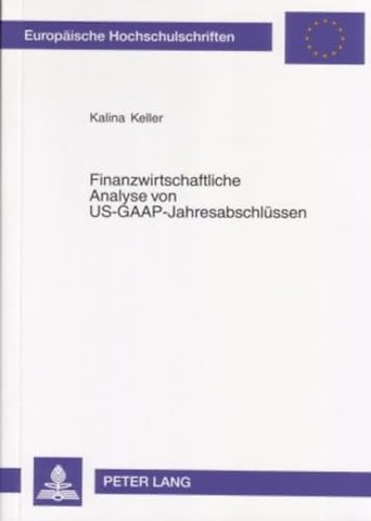Finanzwirtschaftliche Analyse Von Us-Gaap-Jahresabschluessen