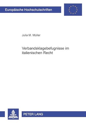 Verbandsklagebefugnisse Im Italienischen Recht