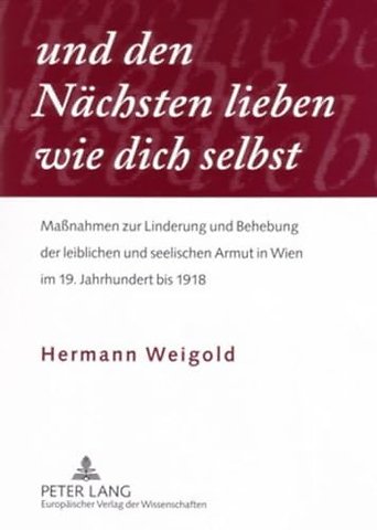 Und Den Naechsten Lieben Wie Dich Selbst