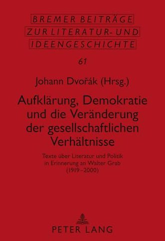 Aufklaerung, Demokratie Und Die Veraenderung Der Gesellschaftlichen Verhaeltnisse
