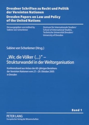Wir, Die Voelker (...) - Strukturwandel in Der Weltorganisation