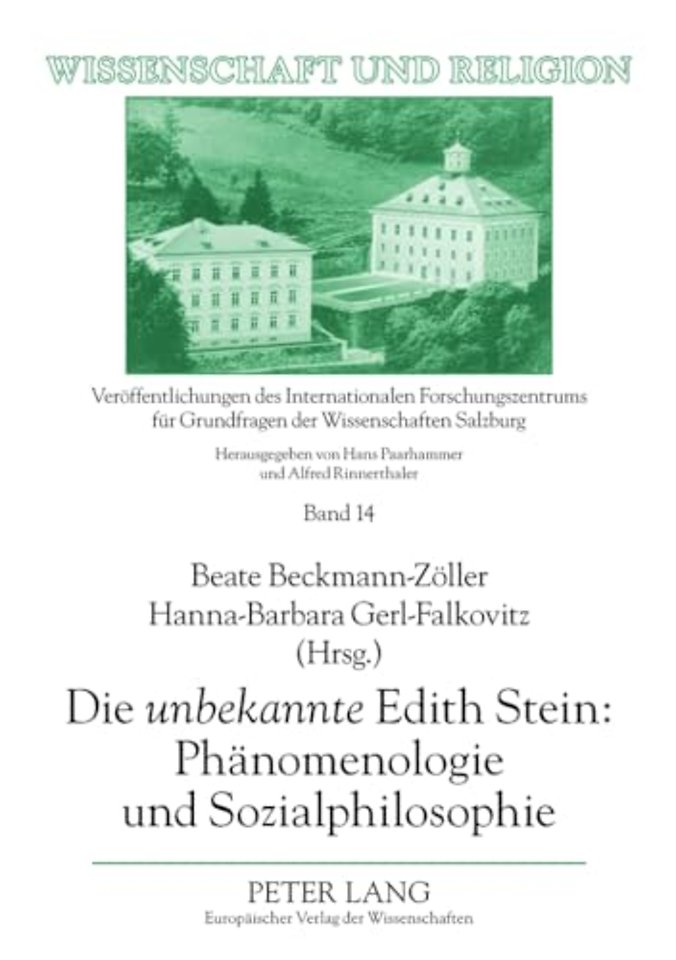 Die "unbekannte" Edith Stein: Phanomenologie Und Sozialphilosophie