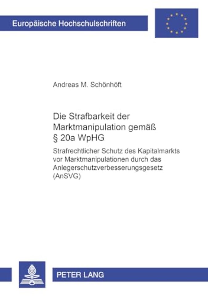 Die Strafbarkeit Der Marktmanipulation Gemaeß § 20a Wphg