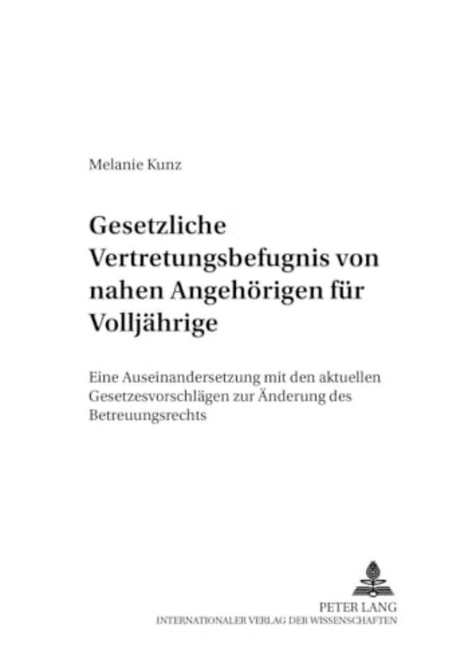 Gesetzliche Vertretungsbefugnis Von Nahen Angehoerigen Fuer Volljaehrige