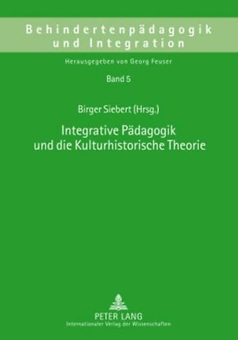 Integrative Paedagogik Und Die Kulturhistorische Theorie
