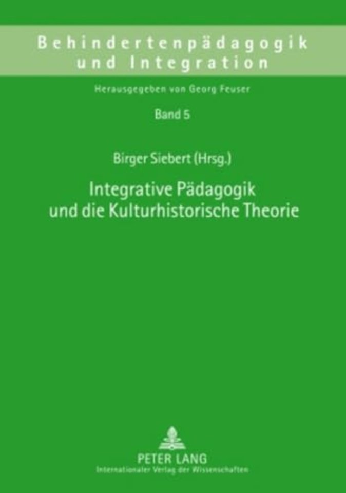 Integrative Paedagogik Und Die Kulturhistorische Theorie