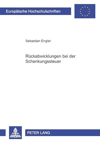 Rueckabwicklungen Bei Der Schenkungsteuer