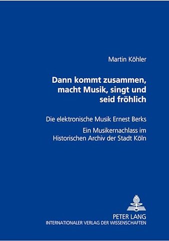 Dann kommt zusammen, macht Musik, singt und seid froehlich
