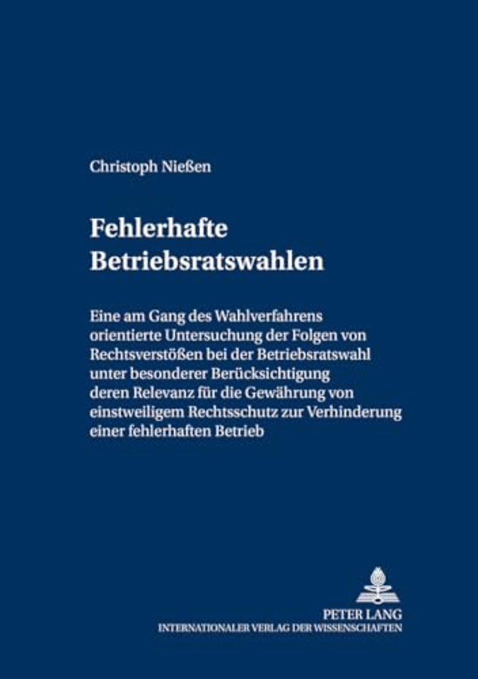 Fehlerhafte Betriebsratswahlen