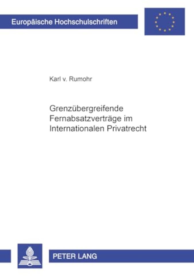 Grenzuebergreifende Fernabsatzvertraege Im Internationalen Privatrecht