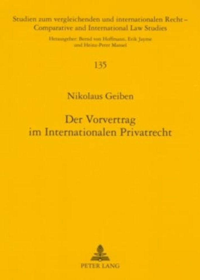 Der Vorvertrag Im Internationalen Privatrecht