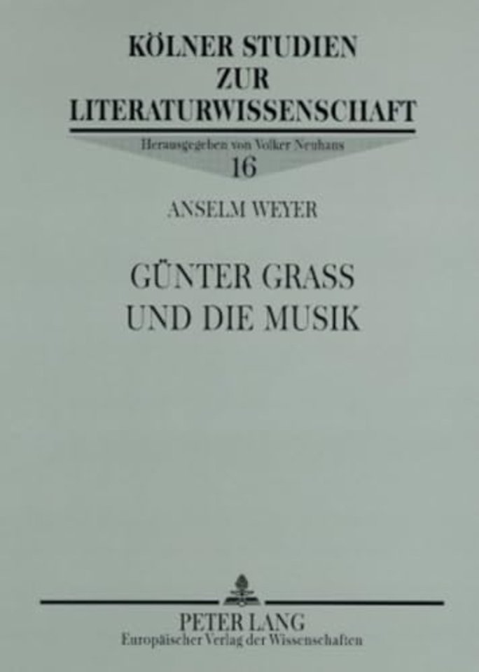 Guenter Grass Und Die Musik