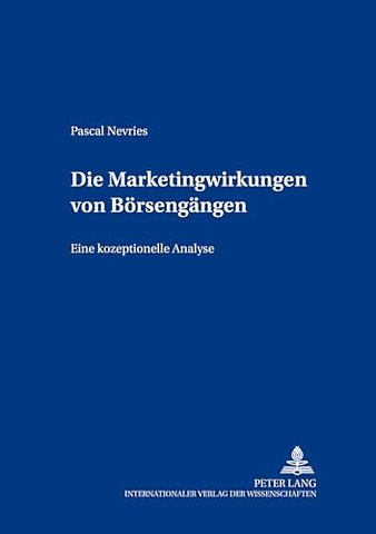 Die Marketingwirkungen Von Boersengaengen