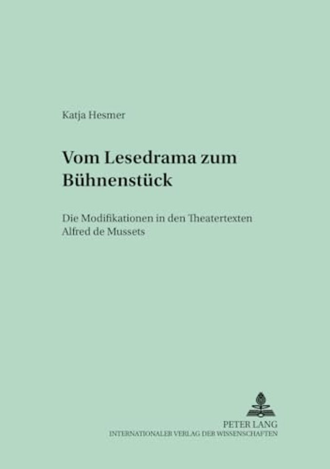 Vom Lesedrama zum Buehnenstueck