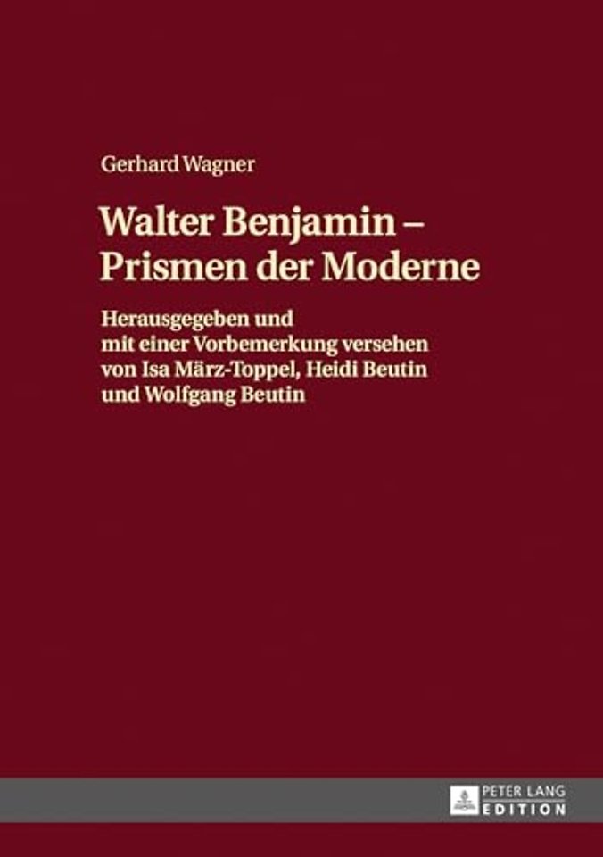 Walther Benjamin - Prismen der Moderne