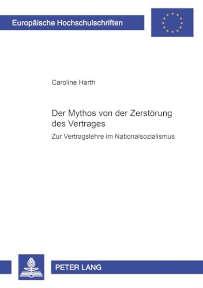 Der Mythos Von Der Zerstoerung Des Vertrages