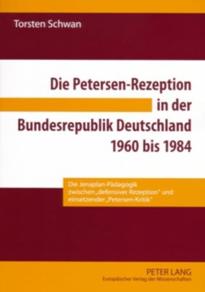 Die Petersen-Rezeption in Der Bundesrepublik Deutschland 1960 Bis 1984