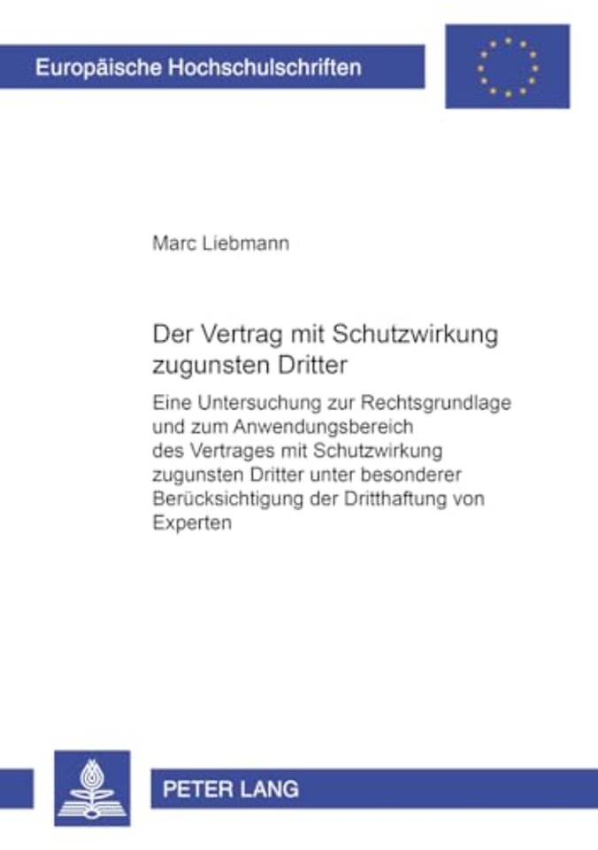 Der Vertrag Mit Schutzwirkung Zugunsten Dritter