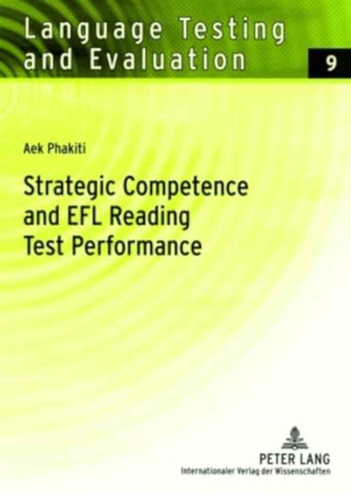 Strategic Competence and EFL Reading Test Performance