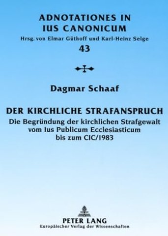 Der Kirchliche Strafanspruch