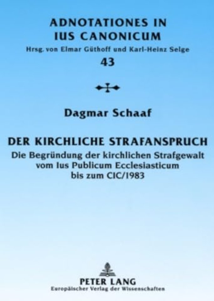 Der Kirchliche Strafanspruch