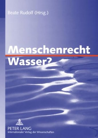 Menschenrecht Wasser?