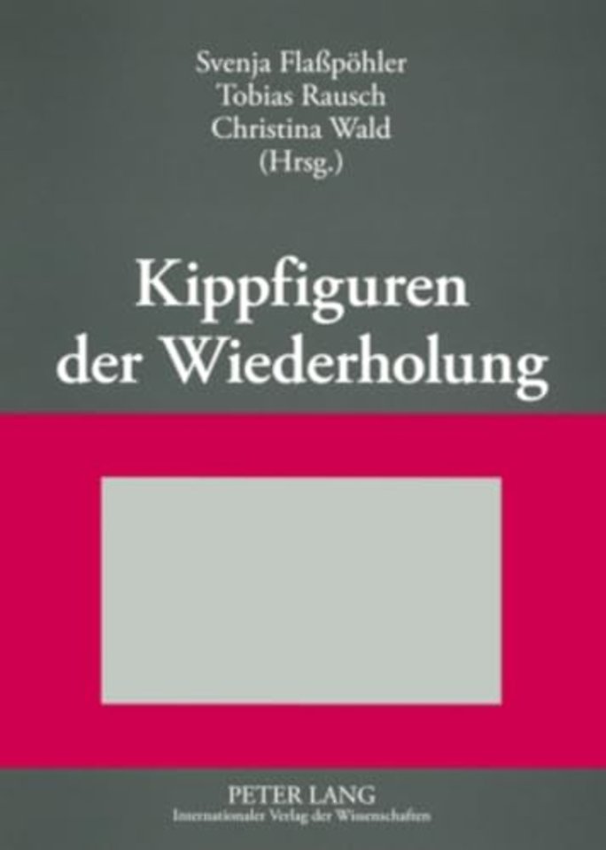 Kippfiguren der Wiederholung