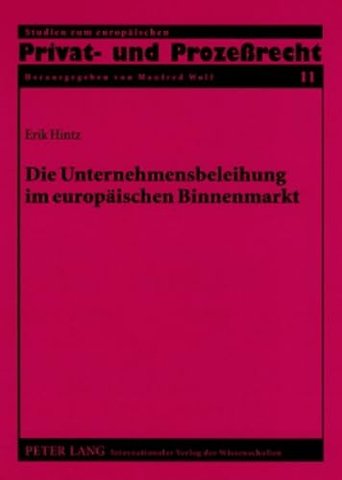 Die Unternehmensbeleihung Im Europaeischen Binnenmarkt