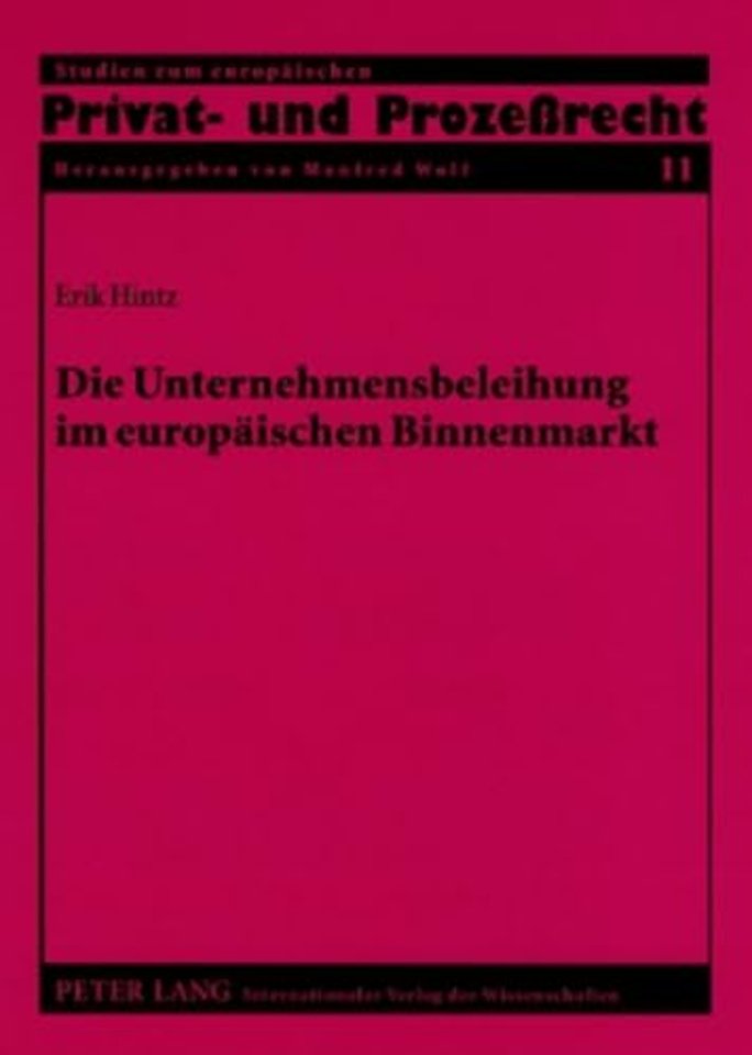 Die Unternehmensbeleihung Im Europaeischen Binnenmarkt