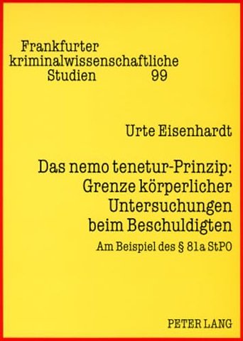 Das nemo tenetur-Prinzip