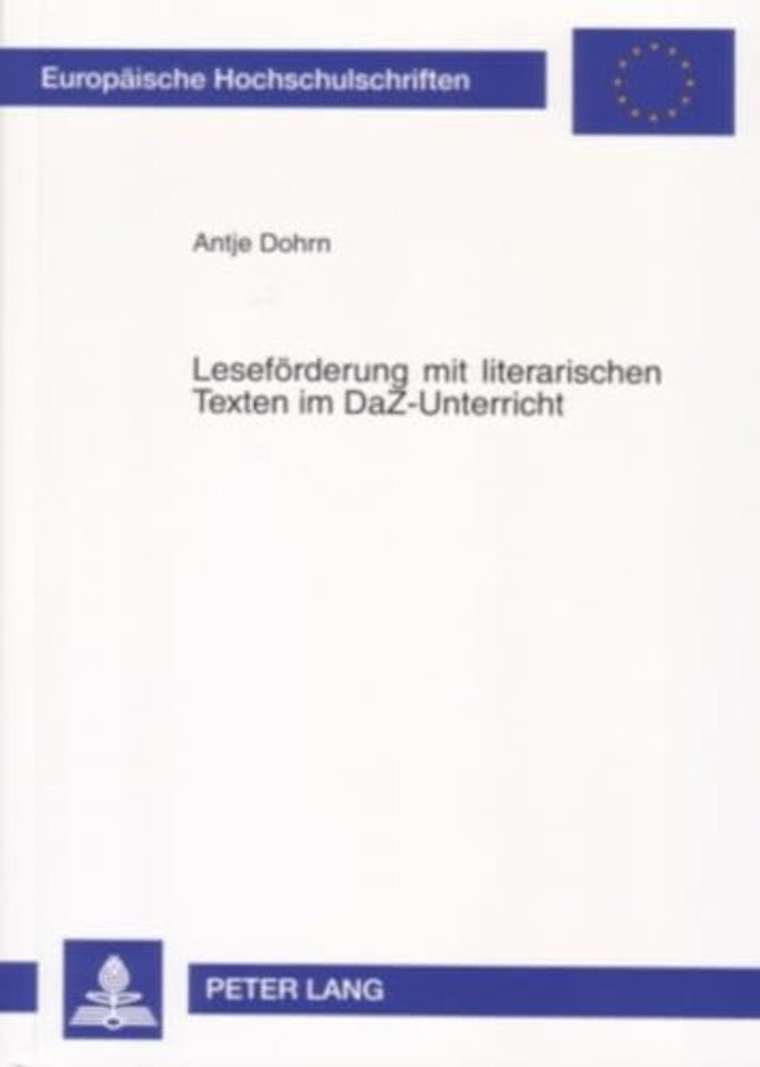 Lesefoerderung mit literarischen Texten im DaZ-Unterricht