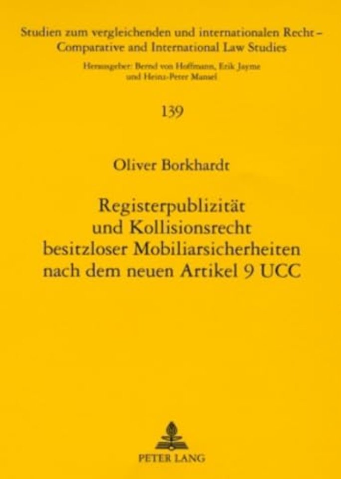 Registerpublizitaet Und Kollisionsrecht Besitzloser Mobiliarsicherheiten Nach Dem Neuen Art. 9 Ucc