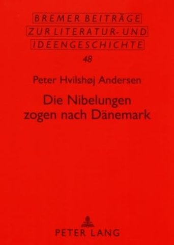 Die Nibelungen zogen nach Daenemark