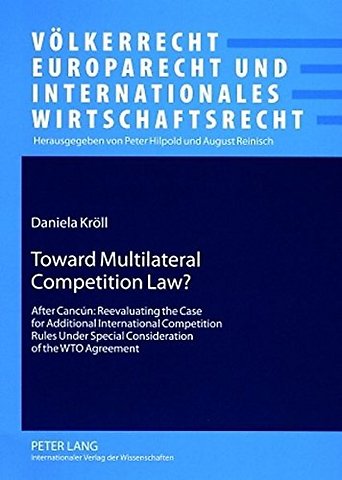 Toward Multilateral Competition Law?