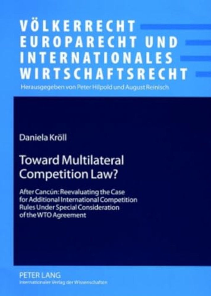Toward Multilateral Competition Law?
