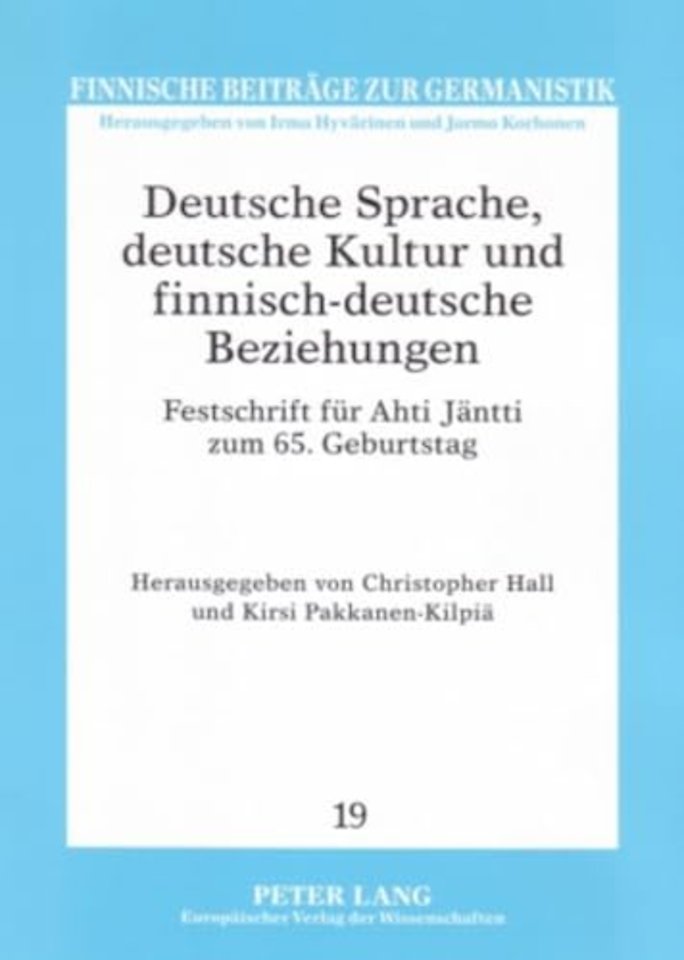 Deutsche Sprache, Deutsche Kultur Und Finnisch-Deutsche Beziehungen