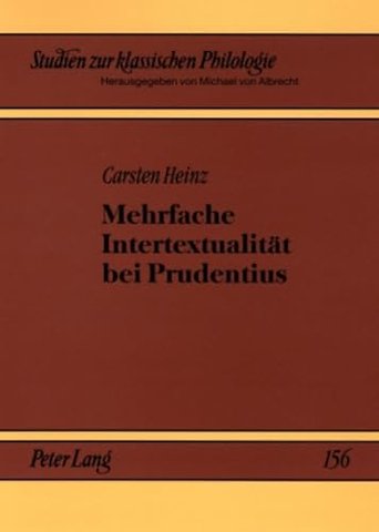 Mehrfache Intertextualitaet Bei Prudentius