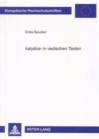 «kaly?na»- in vedischen Texten